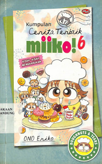 Kumpulan Cerita Terbaik Miiko! 6 :  Kisah-Kisah Mengharukan = Miiko Selection : Namida Porori Kandouhen