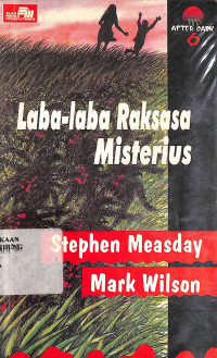 Laba-Laba Raksasa Misterius = The Giant Spiders
