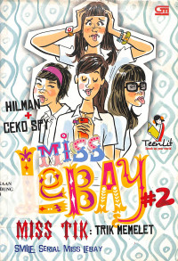 Miss Lebay 2 :  Miss Trik-Trik Memelet