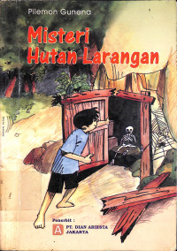 Misteri Hutan Larangan