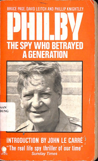 Philby : The Spy Who Betrayed A Generation