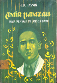 Amir Hamzah : Raja Penyair Pujangga Baru