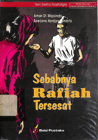 Sebabnya Rafiah Tersesat