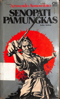 Senopati Pamungkas : Buku Kedua