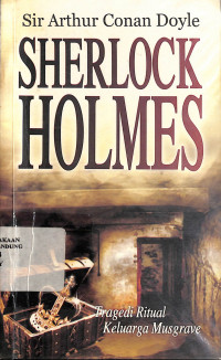 Sherlock Holmes : Tragedi Ritual Musgrave = The Musgrave Ritual