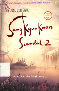 Sungkyunkwan Scandal 2 = 성균관 유생들의 나날 2.