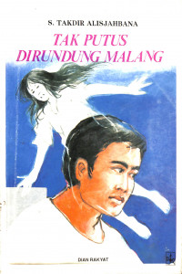 Tak Putus Dirundung Malang