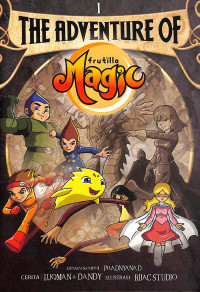 The Adventure Of Magic : Episode 1