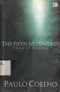 The Fifth Mountain = Gunung Kelima = O Monte Cinco