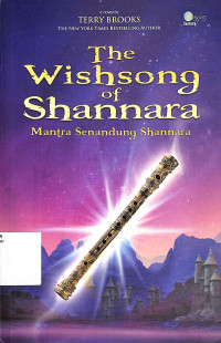 The Wishsong Of Shannara = Mantra Senandung Shannara