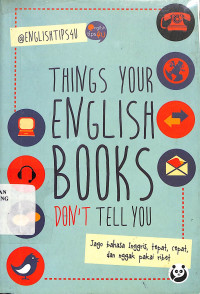 Things Your English Books Don't Tell You