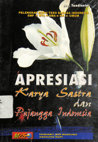 Apresiasi Karya Sastra Dan Pujangga Indonesia