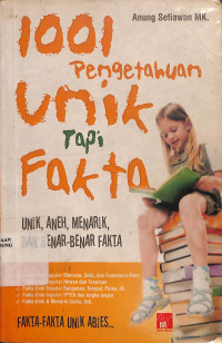 1001 Pengetahuan Unik Tapi Fakta