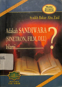 Adakah Sandiwara (Sinetron, Film, Dll) Islami?