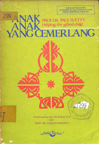 Anak-Anak yang Cemerlang = Helping The Gifted Child