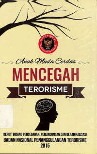 Anak Muda Cerdas Mencegah Terorisme