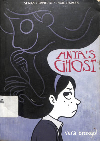 Anya's Ghost = Anya's Ghost