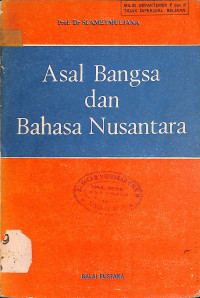 Asal Bangsa dan Bahasa Nusantara