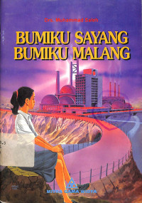 Bumiku Sayang Bumiku Malang
