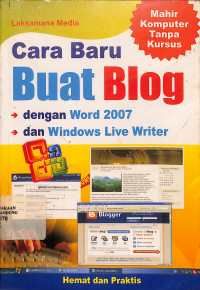 Cara Baru Buat Blog : Dengan Word 2007 dan Window Live Writer