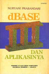 Image of dBASE III Dan Aplikasinya