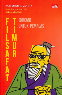 Image of Filsafat Timur (Bukan) Untuk Pemalas