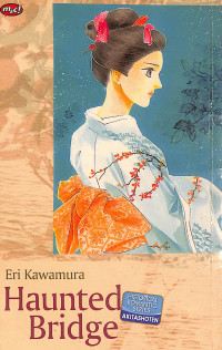Image of Haunted Bridge = Naniwa Sugagasa