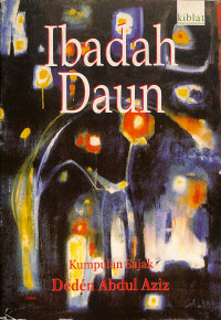 Ibadah Daun : Kumpulan Sajak