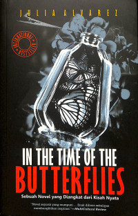 In The Time Of The Butterflies = In The Time Of The Butterflies