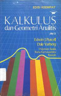 Kalkulus Dan Geometri Analitis = Calculus With Analitic Geometry