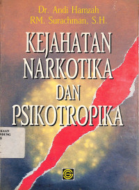 Kejahatan Narkotika dan Psikotropika