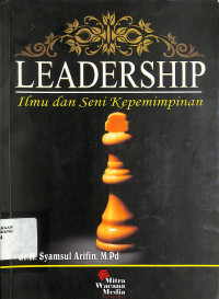 Leadership Ilmu dan Seni Kepemimpinan