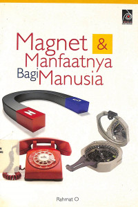 Magnet & Manfaatnya Bagi Manusia