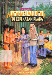 Matahari Melintas Di Kepekatan Rimba