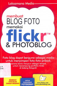 Membuat Blog Foto Memakai Flickr & Photoblog