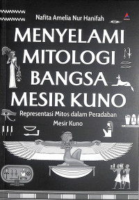 Image of Menyelami Mitologi Bangsa Mesir Kuno