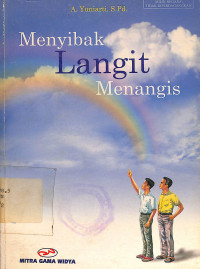 Menyibak Langit Menangis