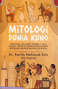 Image of Mitologi Dunia Kuno = Asathir Al-Alam Al-Qadim