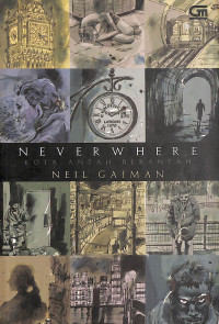 Neverwhere : Kota Antah Berantah = Neverwhere