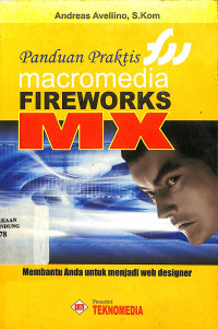 Panduan Praktis Macromedia Fireworks MX