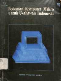 Pedoman Komputer Mikro untuk Usahawan Indonesia