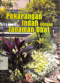 Pekarangan Indah Dengan Tanaman Obat