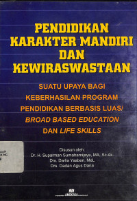 Pendidikan Karakter Mandiri Dan Kewirausahaan