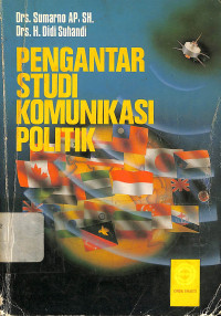 Pengantar Studi Komunikasi Politik