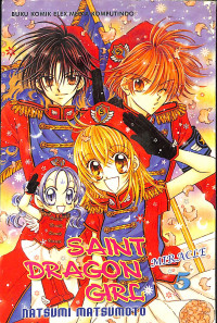 Saint Dragon Girl : Miracle 5
