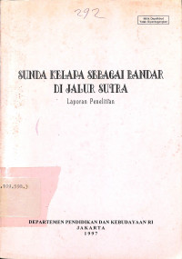 Sunda Kelapa Sebagai Bandar di Jalur Sutra