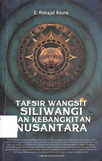 Image of Tafsir Wangsit Siliwangi Dan Kebangkitan Nusantara