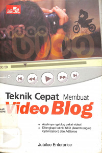 Teknik Cepat Membuat Video Blog