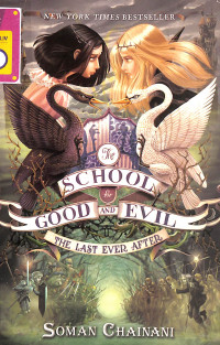 The School For Good And Evil : The Last After