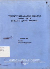 Tingkat Kesadaran Sejarah Siswa SMTA Di Kota Ujung Pandang